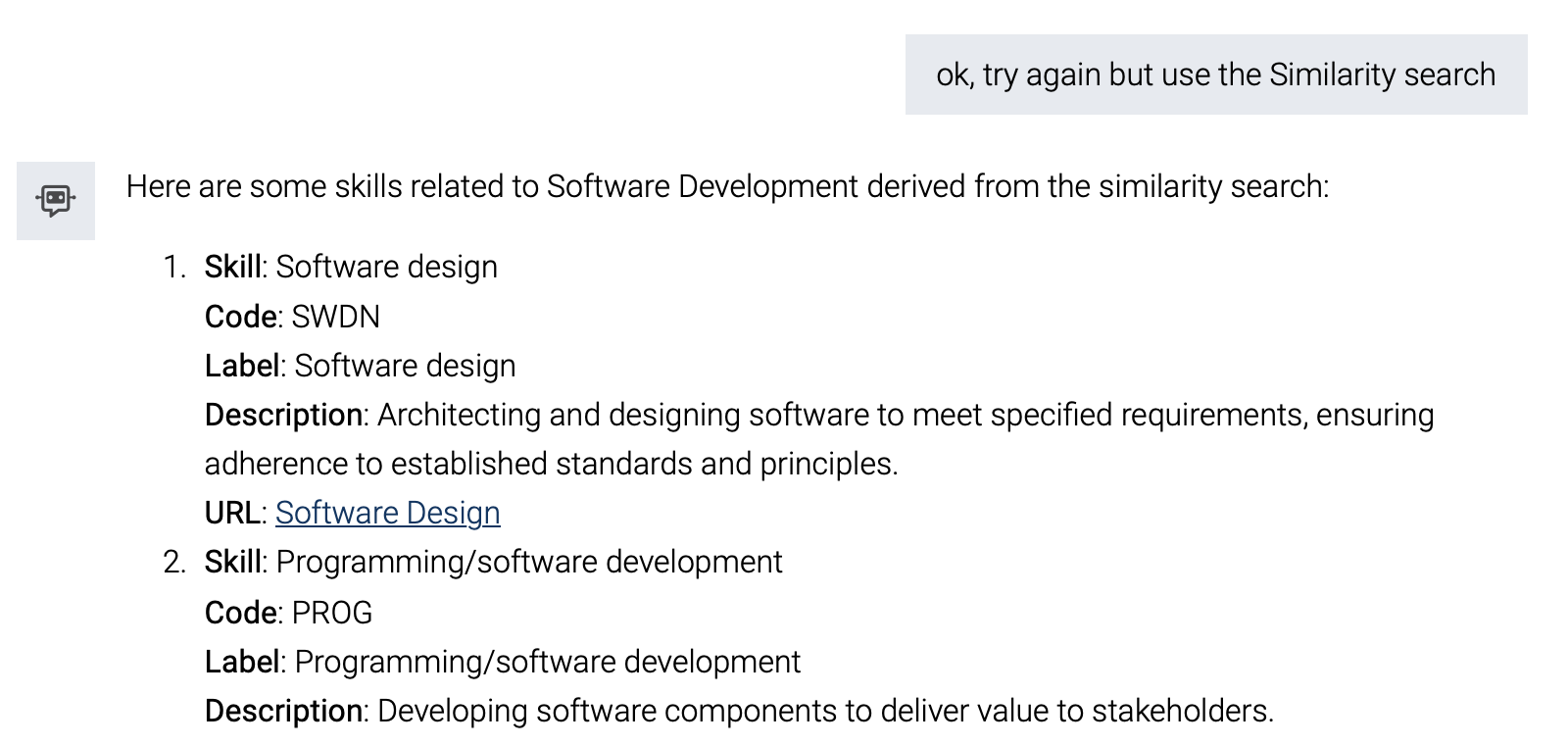 Asking the agent to use similarity search for software development skills